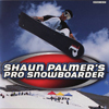 Snaun Palmer's: Pro Snowboarder
